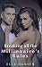 Breaking All the Millionaire's Rules (Leo's Men: Caleb and Molly Book 2)