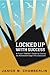 Locked Up With Success: A Prison Teacher's Guide to Closing the Achievement Gap in Any Classroom