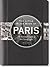 The Little Black Book of Paris, 2013 Edition by Vesna Neskow
