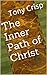 The Inner Path to Christ