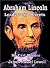 Abraham Lincoln Leadership Secrets