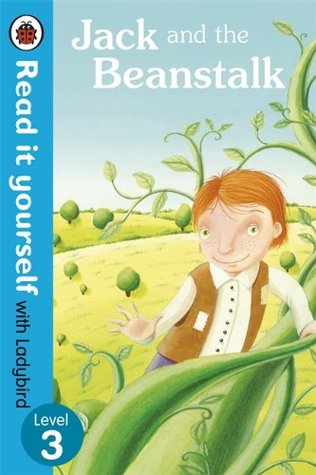 Jack and the Beanstalk (Read it yourself with Ladybird: Level 3)
