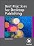 Best Practices for Desktop Publishing