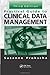 Practical Guide to Clinical Data Management