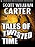 Tales of Twisted Time