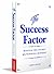 The Success Factor: Develop a Winning Mindset