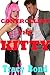 CONTROLLING THE KITTY (A Cosplay BDSM Erotica Story) (Bound and Determined and Dominated)