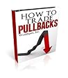 How to Trade Pullbacks