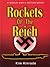 Rockets of the Reich - A World War II Action Novel (New Millennium Writers Series Book 1)