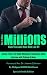 How to Make Millions When T...