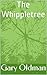 The Whippletree by Gary Oldman