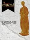 The Female Centered Society: How cultures of the past and present can help us understand modern society's reversion to a primitive paradigm The Female Centered Society: How cultures of the past and present can help us understand modern society's reversion to a primitive paradigm