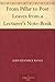 From Pillar to Post Leaves from a Lecturer's Note-Book by John Kendrick Bangs