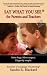 Say What You See For Parents and Teachers by Sandra R. Blackard