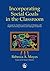 Incorporating Social Goals in the Classroom by Rebecca A. Moyes