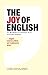 The Joy Of English by Jesse Karjalainen