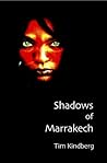 Shadows of Marrakech