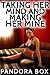 Taking her Mind and Making Her Mine (Taboo Sex/Brainwashing Erotica)