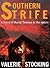 Southern Strife: A novel of Racial Tension in the 1960's