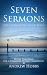 Seven Sermons by Andrew Hobbs