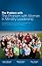 The Problem with The Problem with Women in Ministry Leadership: An answer to those who mistakenly believe that women should not be spiritual leaders.