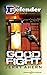 The Good Fight (The Defender, #10)