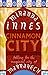 Cinnamon City by Miranda Innes