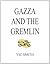 Gazza and the Gremlin by Vic Smith
