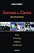 Sisters in Crisis: Revisited