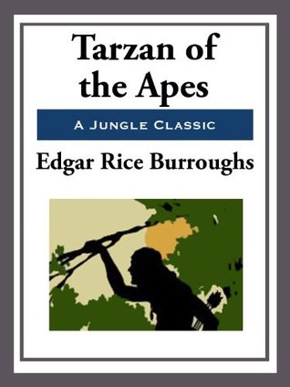 Tarzan of the Apes