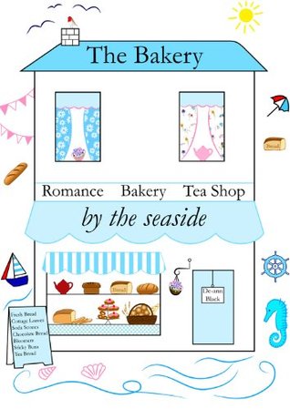 The Bakery by the Seaside (The Tea Shop & Tearoom, #4)