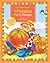 The Pumpkin Patch Parable (The Parable Series)