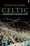 Celtic: A Biograp...