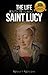 The Life and Prayers of Saint Lucy of Syracuse