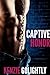 Captive Honor (First Time Gay Bondage Erotica)