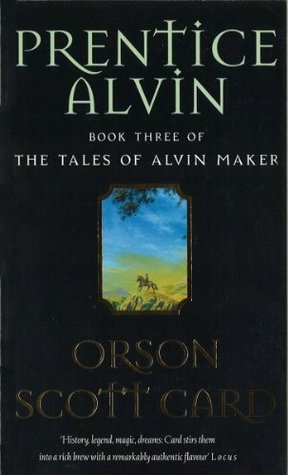Prentice Alvin: Tales of Alvin Maker: Book 3