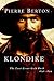 Klondike by Pierre Berton