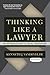 Thinking Like a Lawyer: An Introduction to Legal Reasoning