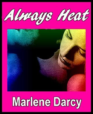 Always Heat (Kindle Edition)