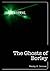 The Ghosts of Borley (The Paranormal)