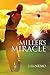 Miller's Miracle by John Nemo
