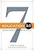 Education 3.0: Seven Steps to Better Schools