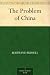 The Problem of China