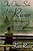 The Other Side of the River by Kevin Reeves