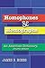 Homophones and Homographs: An American Dictionary, 4th ed.
