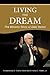 Living the Dream