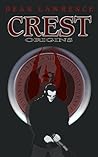 Crest Origins: Book One of the Crest Chronicles
