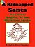 A Kidnapped Santa And Other...