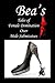 Bea's Tales of Feminine Dom...