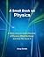 A Small Book on Physics by Doug Domke